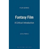 Fantasy Film, De James Walters. Editorial Bloomsbury Publishing Plc, Tapa Dura En Inglés