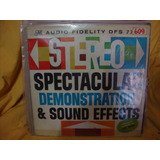 Vinilo Spectacular Demostration Y Sound Effects Stereo Cp1