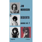 Poemas 2 Desierto, Jim Morrison, Fundamentos