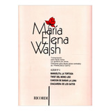 Maria Elena Walsh Canciones Flauta Dulce Y Acordes Guitarra