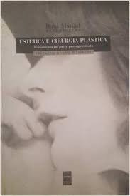 Livro Estética E Cirurgia Plástica - Raul Mauad [2003]
