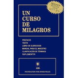 Un Curso De Milagros, De Foundation For Inner Peace. Editorial Foundation For Inner Peace, Tapa Blanda En Español, 2015