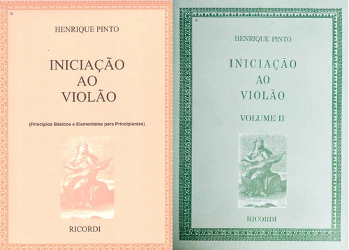 Kit Métodos Iniciação Ao Violão Henrique Pinto Vol 1 + Vol 2