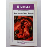Rizoma - G. Deleuze - F. Guattari