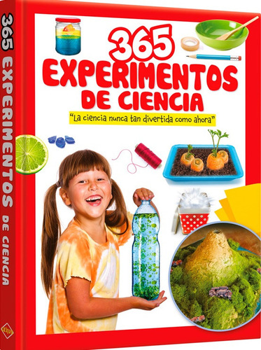 365 Experimentos De Ciencia La Ciencia Nunca Pd