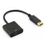 Cable Adaptador Conversor Displayport Macho - Hdmi Hembra