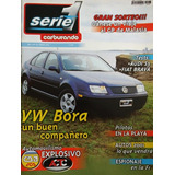 Serie 1 Carburando Nº 28. Test Audi S3, Fiat Brava Y Vw Bora