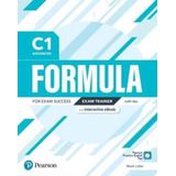 Formula C1 Advanced - Exam Trainer + Interactive E-book With Key + Digital Resources App , De Edwards, Lynda. Editorial Pearson, Tapa Blanda En Inglés Internacional, 2021