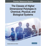 Libro The Classes Of Higher Dimensional Polytopes In Chem...
