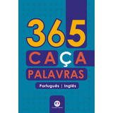 365 Caça-palavras Português-inglês, De Cultural, Ciranda. Ciranda Cultural Editora E Distribuidora Ltda., Capa Mole Em Inglês, 2020