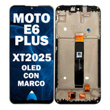 Modulo Para Moto E6 Plus Motorola Xt2025 Pantalla Oled Marco