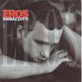 Eros (italiano) - Ramazzotti Eros (cd)