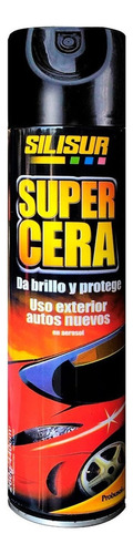 Super Cera Para Auto En Aerosol Silisur 260grs