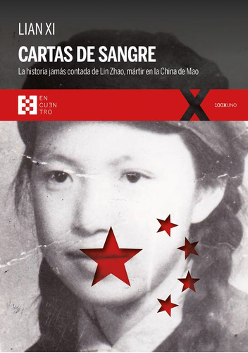 Cartas De Sangre, De Xi, Lian. Editorial Encuentro, Tapa Blanda En Español
