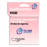 Sim Card Brasil Chile Peru 10 Gb Navegacion Total 