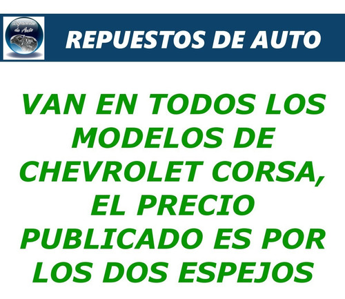 Juego De Espejos Chevrolet Corsa Classic Con Comando Foto 4