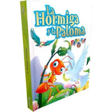Libro La Hormiga Y La Paloma - Fabulas Niños Pop Up 3d