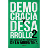 Democracia Y Desarrollo 2 - Planeta