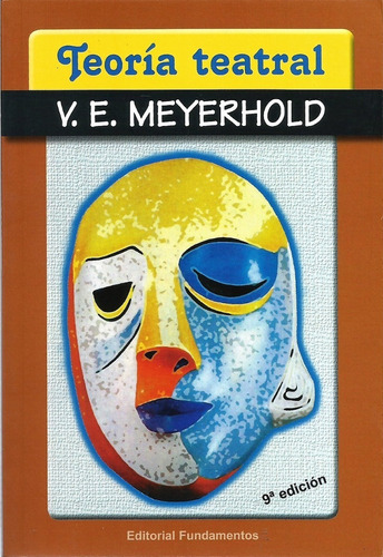 Teoria Teatral - Ve Meyerhold - Fundamentos