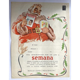 Revista Semana Aviso Publicitario De 1951 Papa Noel