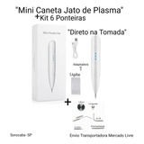 Caneta Despigmentadora Jato De Plasma + Kit 6 Ponteiras