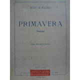Partitura Violino E Piano Primavera João B. Julião