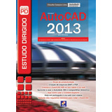 Livro Estudo Dirigido De Autocad 2013 Para Windows