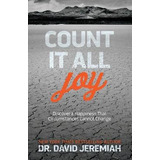 Libro Count It All Joy : Discover A Happiness That Circum...