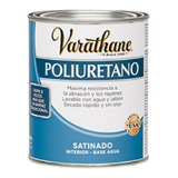 Laca Poliuretanica Satinada Transparente  Madera Varathane Rust Oleum X 1 Lt