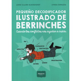 Pequeño Decodificador Ilustrado De Berrinches, De Klaindienst, Anne Claire. Editorial Albatros, Tapa Blanda En Español