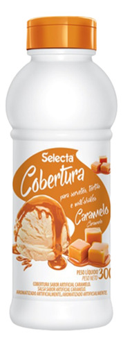 Cobertura Para Tacas Caramelo Selecta Frasco 300g