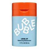 Bubble Skincare Levwl Up Hidratante Equilibrante 50ml