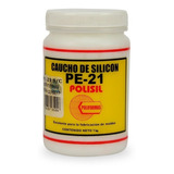 Caucho De Silicon P-21 Moldes Resinas 1 Kg