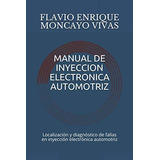 Libro: Manual De Inyeccion Electronica Automotriz: Localizac