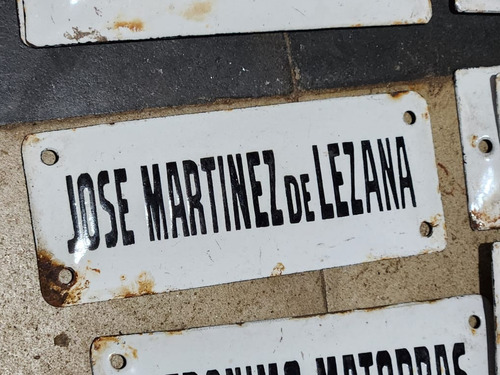 Cartel Antiguo Enlozado De Calle Jose Martinez De Lezana 