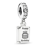 Dije Charm Pandora Feliz Cumpleaños Happy Birthday Original