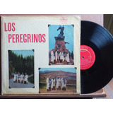 Los Peregrinos- Los Peregrinos - Lp Año 1960 Folklore