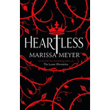 Heartless - Marissa Meyer