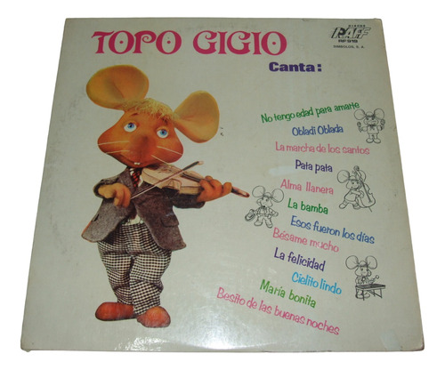 Topo Gigio Canta. Disco Lp Vinil. Cielito Lindo, La Bamba