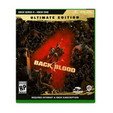 Back 4 Blood  Ultimate Edition Warner Bros. Xbox Series X|s Físico