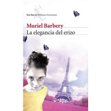 La Elegancia Del Erizo, De Barbery, Muriel. Editorial Booket, Tapa Blanda En Español