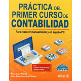 Practica Del Primer Curso De Contabilidad. Incluye Cd Para R