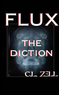 Libro Flux The Diction - Zell, Stephanie L.
