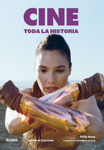 Libro Toda La Historia - Cine (2023), De Philip Kemp. Editorial Blume, Tapa Blanda En Español, 2023