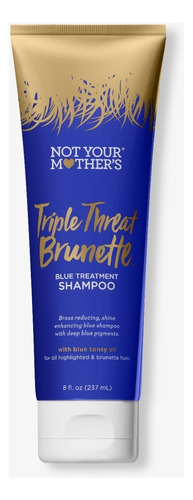  Not Your Mothers Shampoo Azul Triple Threat Brunette 237 Ml