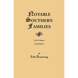 Libro Notable Southern Families. Volume Iv - Armstrong, Z...