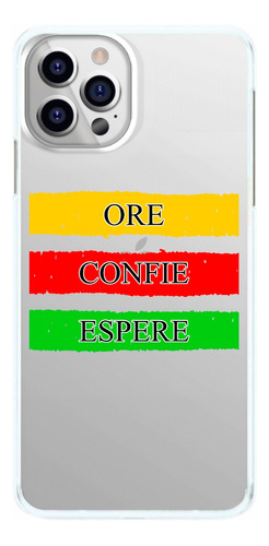 Capinha Ore, Confie, Espere Capa De Celular Oração