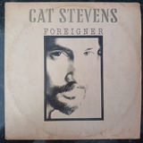 Lp / Disco De Vinil - Cat Stevens - Foreigner