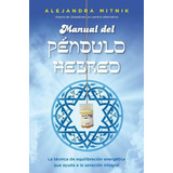 Libro: Manual Del Pèndulo Hebreo. Mitnik Fischman, Alejandra