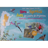 Libro De Figuritas De Aves Del Centro De Argentina / Ecoval